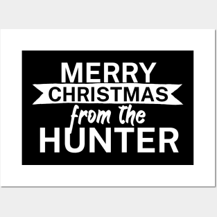 Merry christmas from the hunter Posters and Art